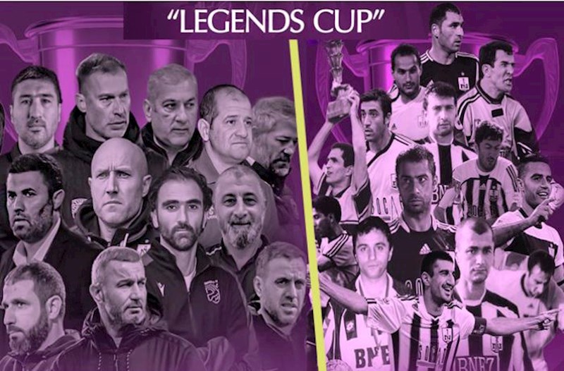 Bakıda “Legend Cup” adlı əfsanələr oyunu keçiriləcək