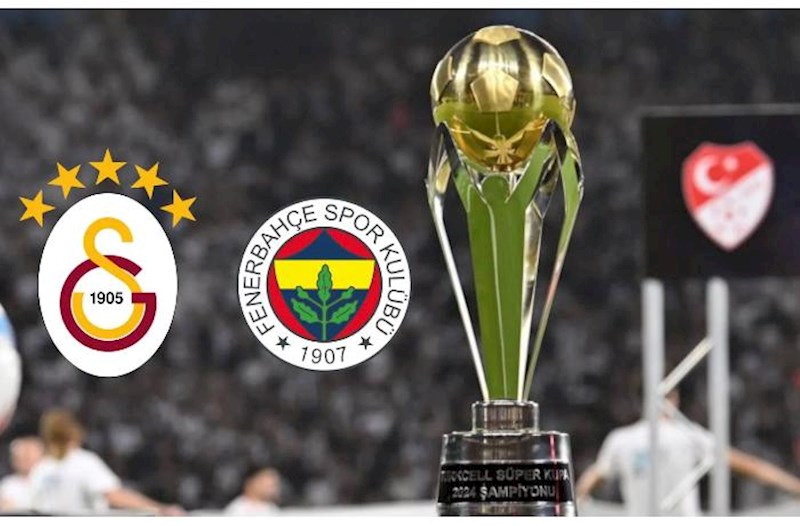 Türkiyə Superkuboku: “Qalatasaray” “Fənərbağça”ya qarşı