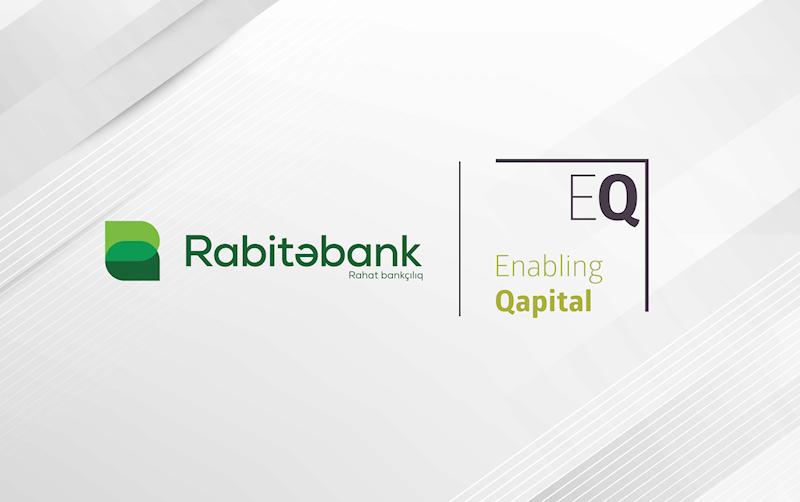 Rabitəbank mikro və KOB subyektlərinin maliyyələşdirilməsi üçün “Enabling Qapital”dan 7 milyon ABŞ dolları vəsait cəlb edib