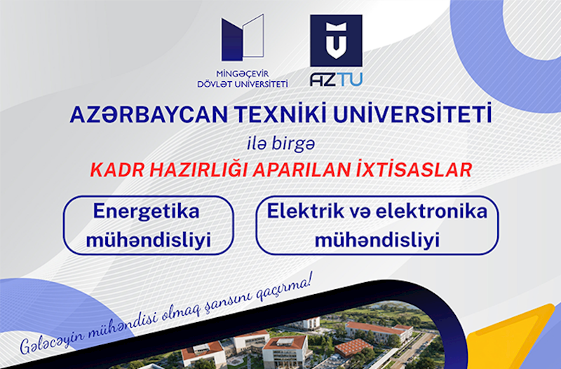 MDU və AzTU birgə kadr hazırlığına start verir