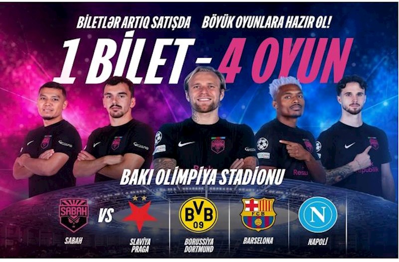 “Sabah” ev oyunları üçün vahid biletlər satacaq – Qiymətlər açıqlandı